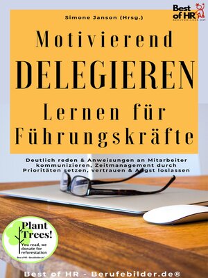cover image of Motivierend Delegieren Lernen für Führungskräfte